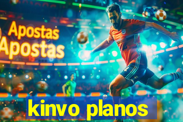 kinvo planos